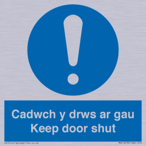 Cadwch y drws ar gau Keep door shut